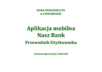 Aplikacja_mobilna_Nasz_Bank__Android___przewodnik_u__ytkownika.pdf